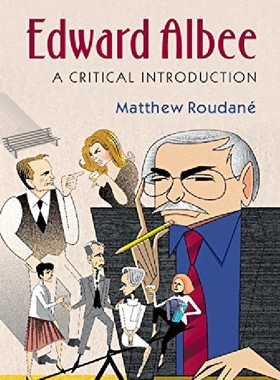Edward Albee: A Critical Introductio...