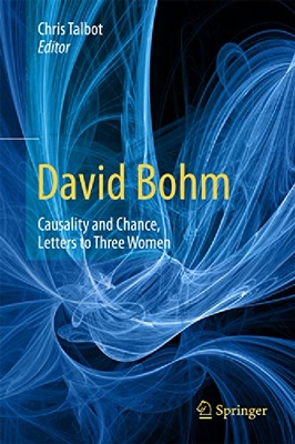 【预订】David Bohm: Causality and Chance, Le...