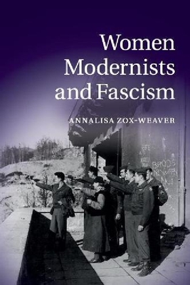 【预订】Women Modernists and Fascism