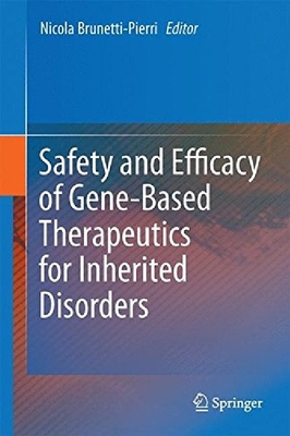 【预订】Safety and Efficacy of Gene-Based Th...