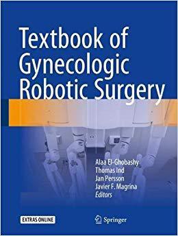 【预售】Textbook of Gynecologic Robotic Surg...