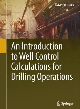 【预订】An Introduction to Well Control Calc...