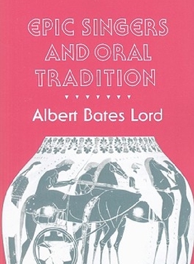 【预订】Epic Singers and Oral Tradition