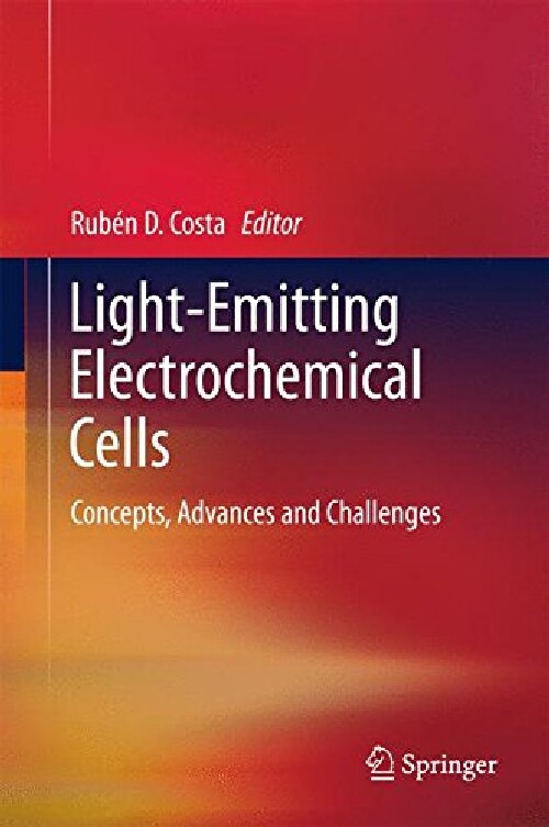 【预订】Light-Emitting Electrochemical Cells...