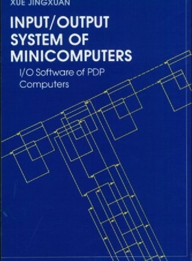 【预订】Input/Output System of Minicomputers...