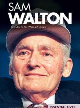 【预订】Sam Walton: Founder of the Walmart E...