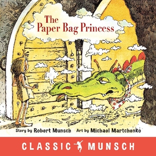 现货 英文原版 蒙施爷爷讲故事：纸袋公主 The Paper Bag Princess by Robert Munsch