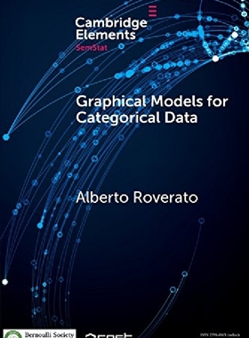 【预订】Graphical Models for Categorical Dat...