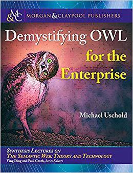 【预售】Demystifying OWL for the Enterprise...