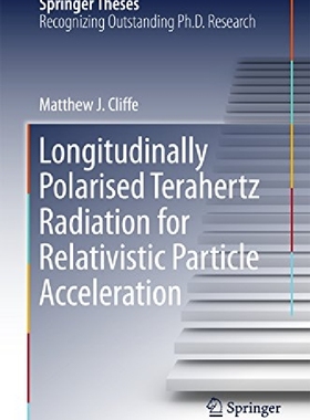 【预订】Longitudinally Polarised Terahertz R...