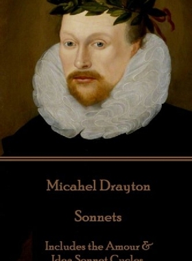【预订】Michael Drayton - Sonnets: Includes ...