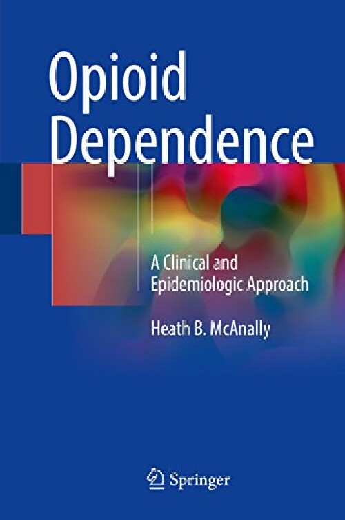 【预订】Reducing Opioid Dependence: Using Ep...