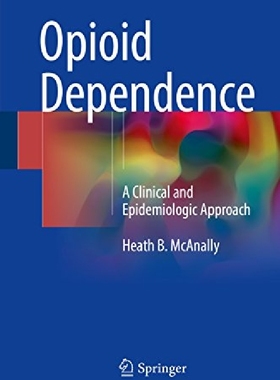 【预订】Reducing Opioid Dependence: Using Ep...