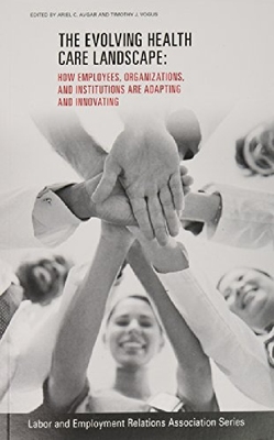 【预订】The Evolving Healthcare Landscape: H...