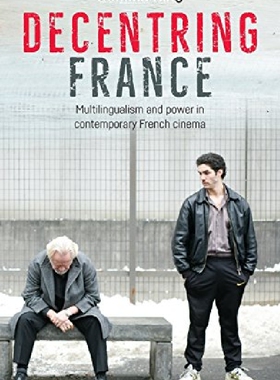 【预订】Decentring France: Multilingualism a...
