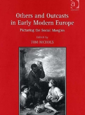 【预订】Others and Outcasts in Early Modern ...