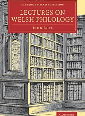 【预订】Lectures on Welsh Philology