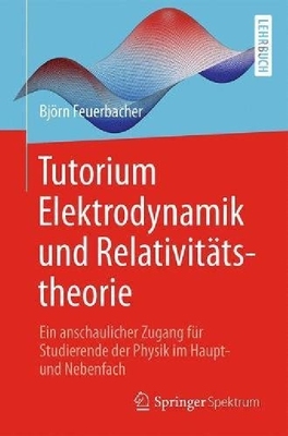 【预订】Tutorium Elektrodynamik Und Relativi...