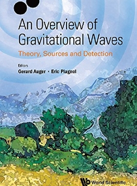 【预订】Overview Of Gravitational Waves, An:...