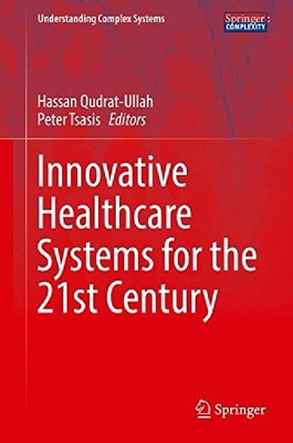 【预订】Innovative Healthcare Systems for th...