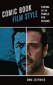 【预订】Comic Book Film Style: Cinema at 24 ...
