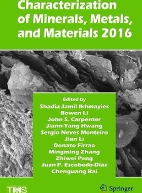 【预订】Characterization of Minerals, Metals...
