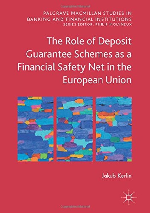 【预订】The Role of Deposit Guarantee Scheme...
