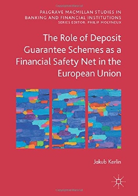 【预订】The Role of Deposit Guarantee Scheme...