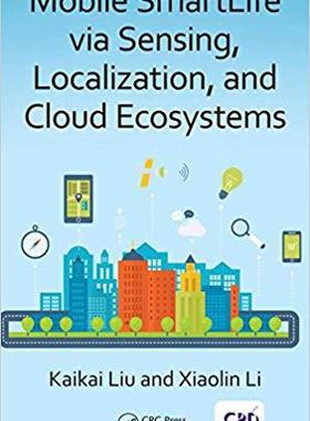 【预售】Mobile SmartLife via Sensing, Locali...