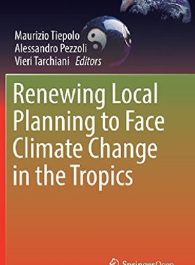 【预订】Renewing Local Planning to Face Clim...