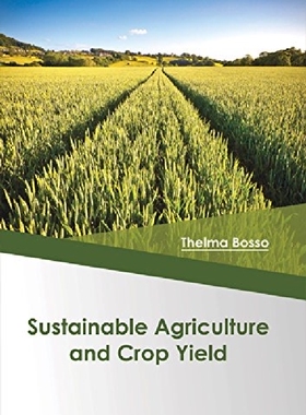【预订】Sustainable Agriculture and Crop Yie...