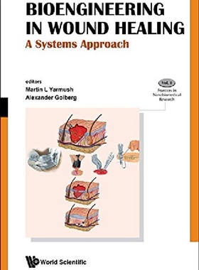 【预订】BIOENGINEERING IN WOUND HEALING