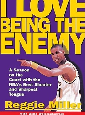 预售 英文原版 雷吉米勒自传 Reggie Miller《你好，旧时光》里面女主送男主生日礼物书 I Love Being the Enemy