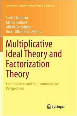 【预售】Multiplicative Ideal Theory and Fact...