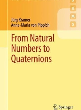 【预订】From Natural Numbers to Quaternions ...