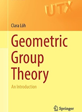 现货 Geometric Group Theory: An Introduct...
