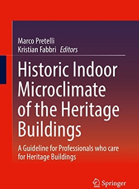 预订 【】Historic Indoor Microclimate of the ...