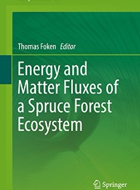 【预订】Energy and Matter Fluxes of a Spruce...