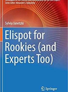【预售】Elispot for Rookies (and Experts Too...