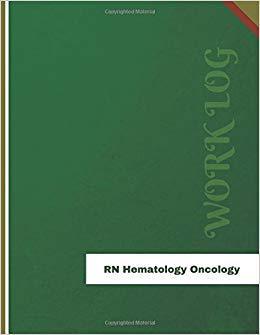 【预售】RN Hematology Oncology Work Log: Wor...