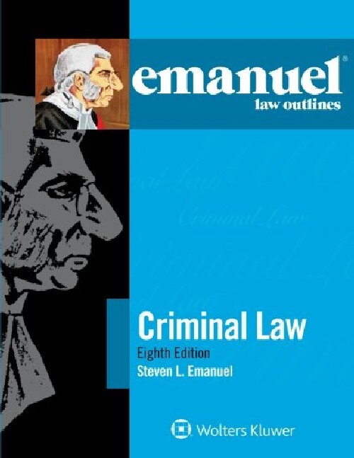 【预订】Emanual Law Outline: Criminal Law