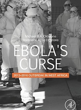 【预订】Ebola's Curse: 2013-2016 Outbreak in...