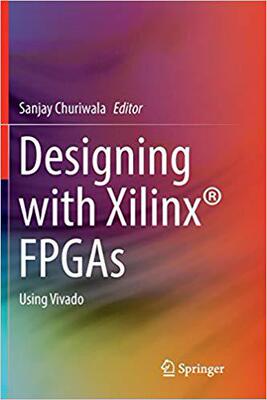 【预售】Designing with Xilinx(r) FPGAs: Usin...