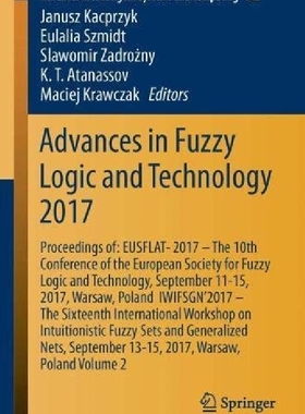 【预订】Advances in Fuzzy Logic and Technolo...