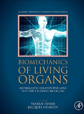 【预订】Biomechanics of Living Organs