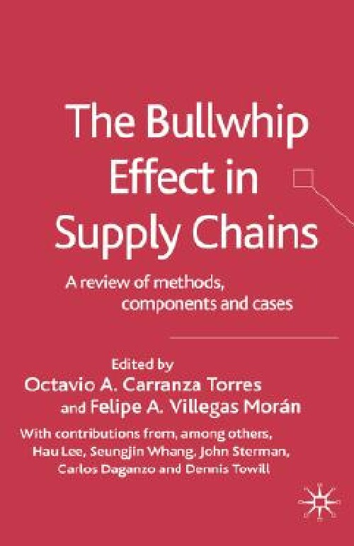 【预订】The Bullwhip Effect in Supply Chains...