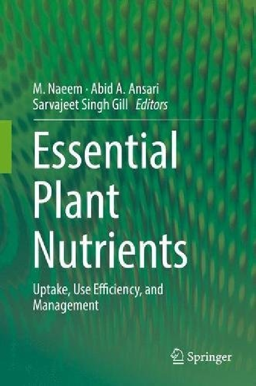 【预订】Essential Plant Nutrients: Uptake, U...
