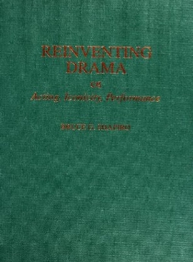 【预订】Reinventing Drama: Acting, Iconicity...