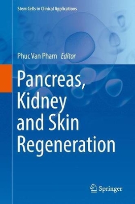 【预订】Pancreas, Kidney and Skin Regenerati...