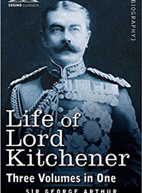 【预订】Life of Lord Kitchener, (Three Volum...